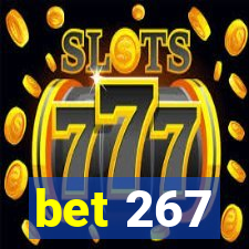 bet 267